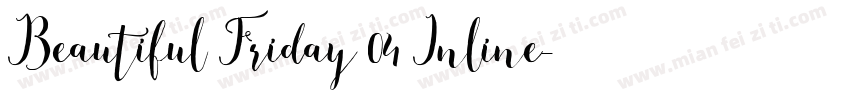 Beautiful Friday 04 Inline字体转换